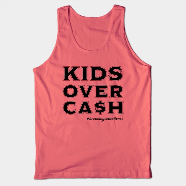 #breakingcodesilence Kids Over Cash Tank Top by Breaking Code Silence Official